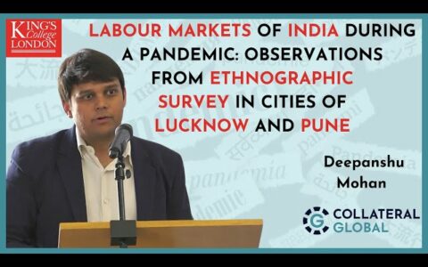 Labour Markets of India during a pandemic: Observations from ethnographic survey in cities of Lucknow and Pune