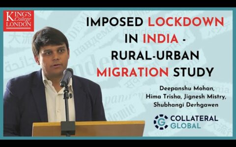 Imposed lockdown in India - Rural-urban migration study - Deepanshu Mohan et al.,